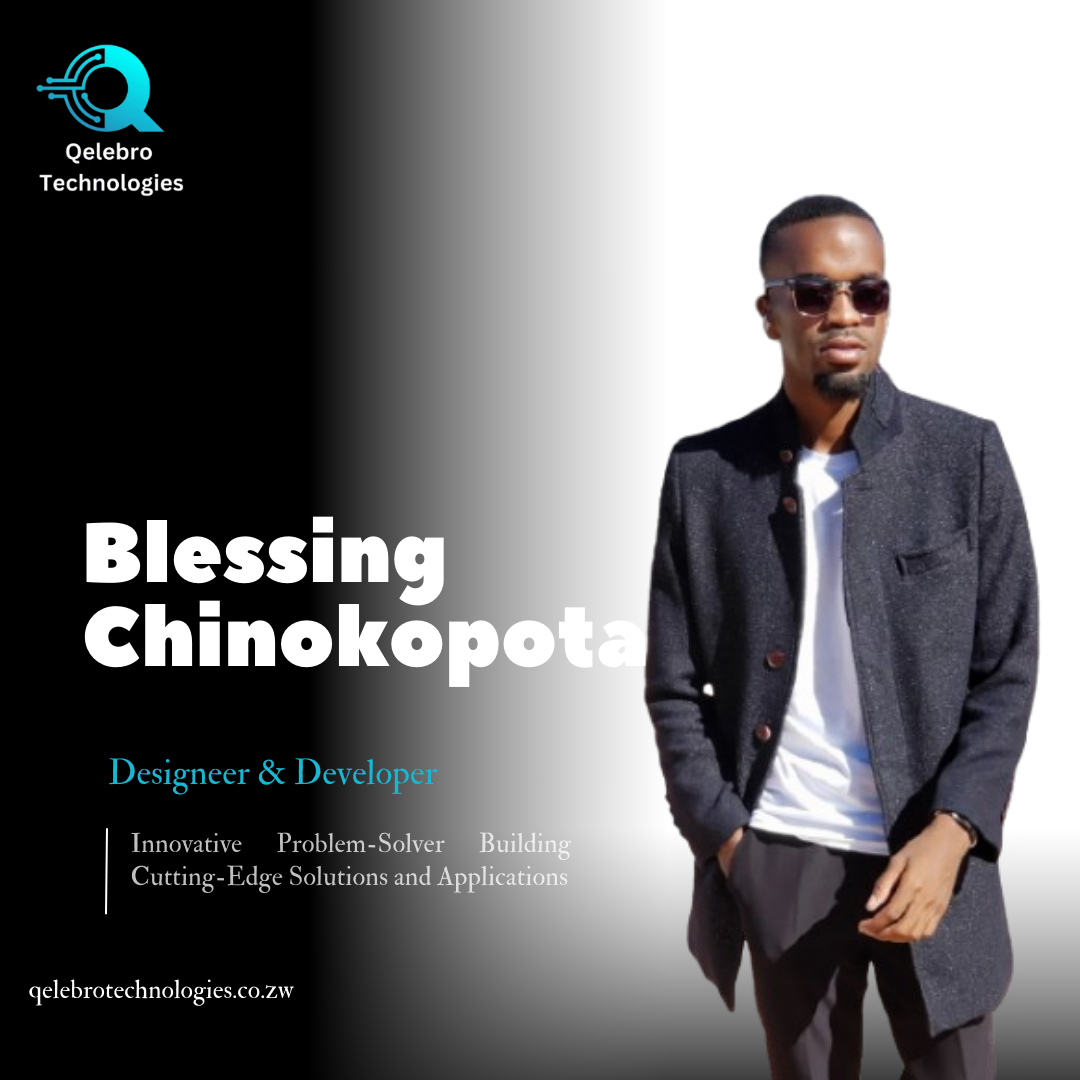 Blessing Chinokopota - Graphic Designer at Qelebro Technologies, Visual Design Expert